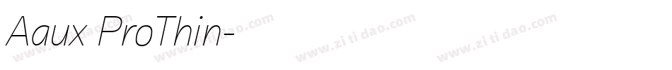 Aaux ProThin字体转换